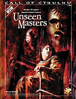 4.3) Cover of Bruce Ballon's Unseen Masters. (Chaosium)