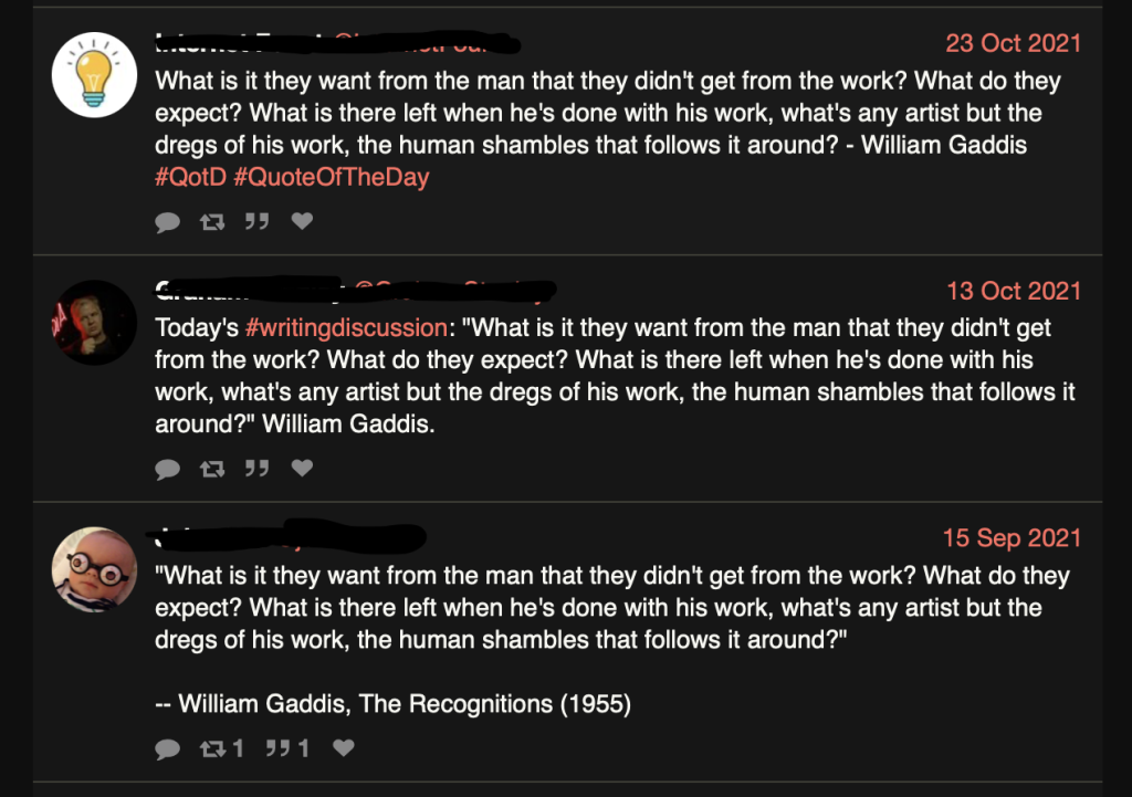 Social media users quoting Gaddis from The Recognitions: